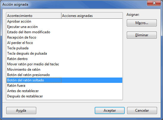 Diálogo Acción asignada, nos permite asignar las macros o eliminar las asignaciones realizadas