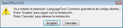 Aviso de OpenOffice 4.0.0: va a instalar la extensión LanguageTool, con los botones Aceptar y Cancelar