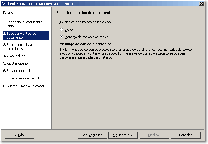 Asistente para combinar correspondencia, paso 2, con la opción Mensaje de correo electrónico seleccionada
