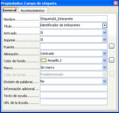 Propiedades del campo de etiqueta con el título Identificador de intérpretes, alineación centrada y color de fondo Amarillo 2