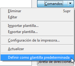 Menú del botón Comandos del diálogo Administrar plantillas con la opción Definir como plantilla predeterminada